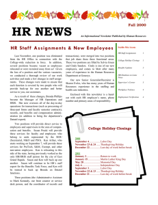 HR NEWS HR Staf f  Assignments &amp; New Employees Fall 2000