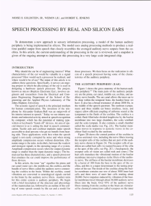 SPEECH PROCESSING BY REAL AND SILICON EARS