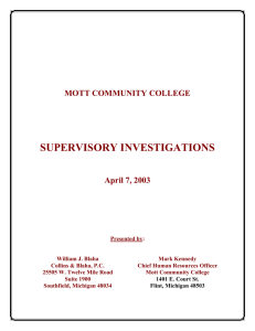 SUPERVISORY INVESTIGATIONS MOTT COMMUNITY COLLEGE April 7, 2003