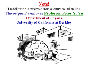 Note! original author Professor Peter Y. Yu Department of Physics