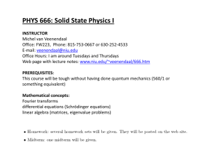 PHYS 666: Solid State Physics I