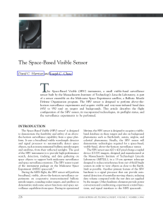 T The Space-Based Visible Sensor David C. Harrison and Joseph C. Chow