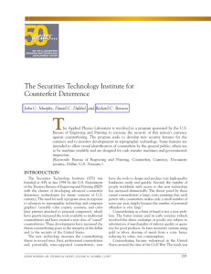 T The Securities Technology Institute for Counterfeit Deterrence John C. Murphy