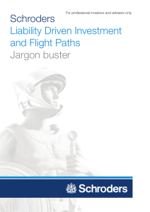 Schroders Liability Driven Investment and Flight Paths Jargon buster