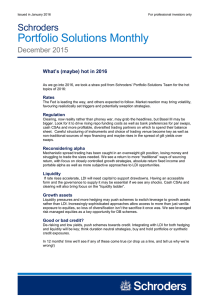 Portfolio Solutions Monthly Schroders December 2015 What’s (maybe) hot in 2016