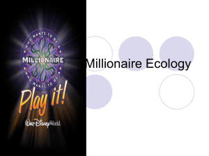 Millionaire Ecology