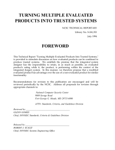 TURNING MULTIPLE EVALUATED PRODUCTS INTO TRUSTED SYSTEMS FOREWORD