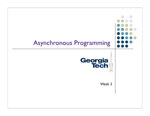 Asynchronous Programming Week 3