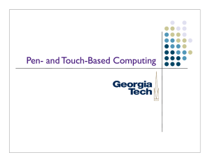 Pen- and Touch-Based Computing