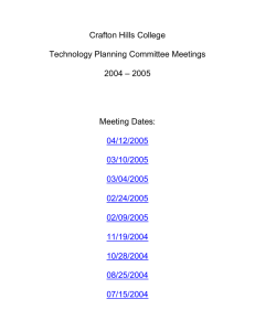 Crafton Hills College  Technology Planning Committee Meetings 2004 – 2005