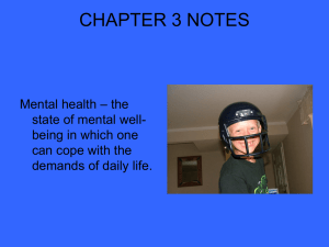 CHAPTER 3 NOTES – the Mental health state of mental well-