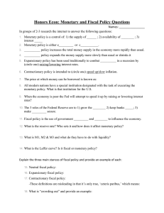 Honors Econ: Monetary and Fiscal Policy Questions