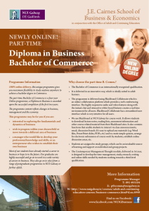 Diploma in Business Bachelor of Commerce J.E.	Cairnes	School	of Business	&amp;	Economics