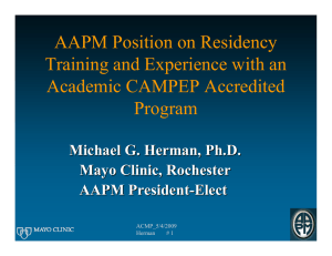 AAPM Position on Residency Training and Experience with an Academic CAMPEP Accredited Program
