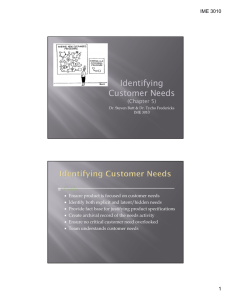 Identifying Customer Needs (Chapter 5) Goals
