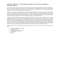 AbstractID: 12050 Title: U.S. NRC Regulatory Initiatives in Enhancing Accountability... Radioactive Material