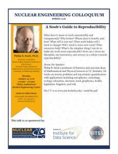 NUCLEAR ENGINEERING COLLOQUIUM A Noob's Guide to Reproducibility