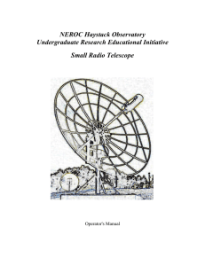 NEROC Haystack Observatory Undergraduate Research Educational Initiative Small Radio Telescope