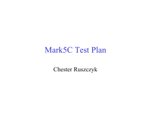 Mark5C Test Plan Chester Ruszczyk