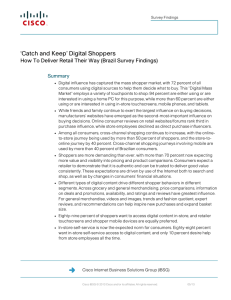 ‘Catch and Keep’ Digital Shoppers  Summary