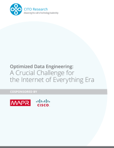 A Crucial Challenge for the Internet of Everything Era Optimized Data Engineering: