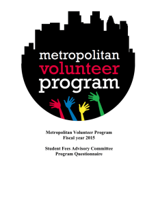 Metropolitan Volunteer Program Fiscal year 2015 Student Fees Advisory Committee Program Questionnaire