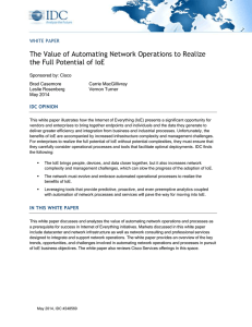The Value of Automating Network Operations to Realize WHITE PAPER IDC OPINION
