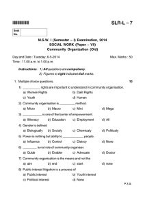 SLR-L – 7 *SLR7* M.S.W. I (Semester – I) Examination, 2014