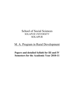 School of Social Sciences M. A. Program in Rural Development SOLAPUR