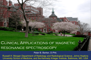 Clinical Applications of magnetic resonance spectroscopy