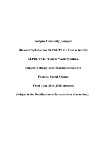 Solapur University, Solapur (Revised Syllabus for M.Phil./Ph.D./ Course in LIS)