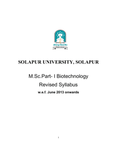 M.Sc.Part- I Biotechnology Revised Syllabus SOLAPUR UNIVERSITY, SOLAPUR