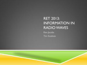 RET 2013: INFORMATION IN RADIO WAVES Ken Jacobs