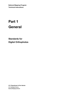 Part 1 General Standards for Digital Orthophotos