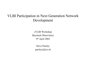 VLBI Participation in Next Generation Network Development e Haystack Observatory