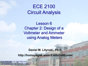 ECE 2100 Circuit Analysis Lesson 6 Chapter 2: Design of a