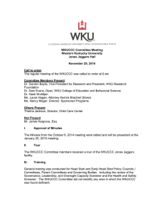 The regular meeting of the WKUCCC was called to order... WKUCCC Committee Meeting Western Kentucky University