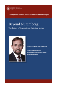 Beyond Nuremberg:  The Future of International Criminal Justice