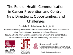 The Role of Health Communication in Cancer Prevention and Control: Challenges