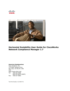 Horizontal Scalability User Guide for CiscoWorks Network Compliance Manager 1.7