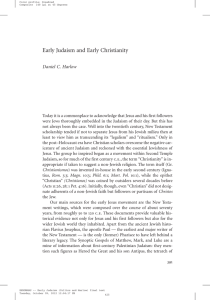 Early Judaism and Early Christianity Daniel C. Harlow