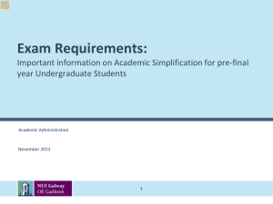 Exam Requirements: Important information on Academic Simplification for pre-final year Undergraduate Students