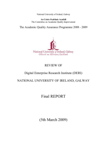 Final REPORT  (5th March 2009) REVIEW OF  Digital Enterprise Research Institute (DERI) 
