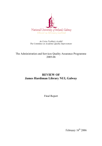 REVIEW OF James Hardiman Library NUI, Galway 2005-06