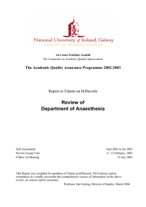 Review of Department of Anaesthesia  The Academic Quality Assurance Programme 2002-2003