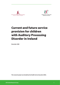 Current and future service provision for children with Auditory Processing Disorder in Ireland