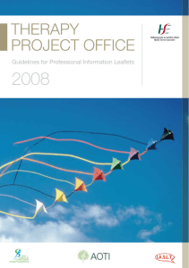 2008 THERAPY PROJECT OFFICE Guidelines for Professional Information Leaﬂ ets