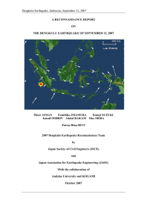 Bengkulu Earthquake, Indonesia, September 12, 2007 A RECONNAISSANCE REPORT  ON