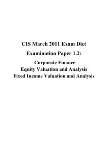 CIS March 2011 Exam Diet Examination Paper 1.2: Corporate Finance