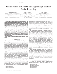Gamiﬁcation of Citizen Sensing through Mobile Social Reporting David N. Crowley